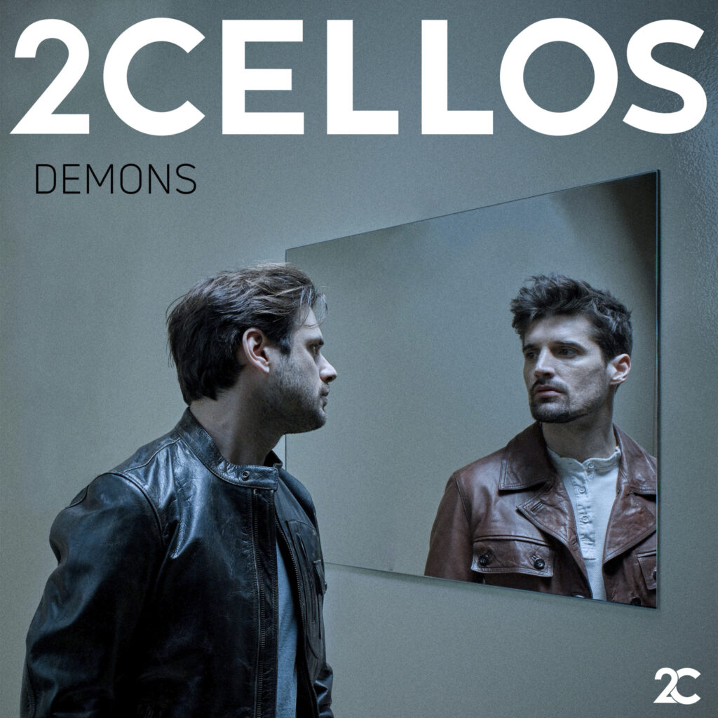 2CELLOS - Demons (2021) - Produced, Recorded, Mixed and Mastered - https://www.2cellos.com/